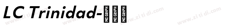 LC Trinidad字体转换